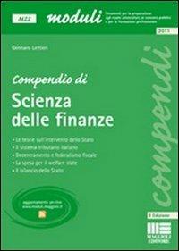 Compendio di scienza delle finanze - Gennaro Lettieri - Libro Maggioli Editore 2011, Moduli | Libraccio.it