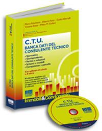 CTU. Banca dati del consulente tecnico. Con CD-ROM  - Libro Maggioli Editore 2009, Immobili & Condominio | Libraccio.it