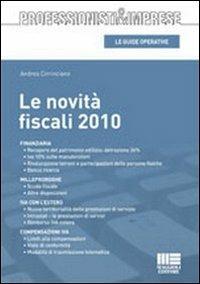 Le novità fiscali 2010 - Andrea Cirrincione - Libro Maggioli Editore 2010, Professionisti & Imprese | Libraccio.it