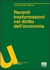 Recenti trasformazioni nel diritto dell'economia