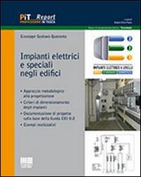Impianti elettrici negli edifici - Giuseppe G. Quaranta - Libro Maggioli Editore 2014, Professione in tasca. Report | Libraccio.it