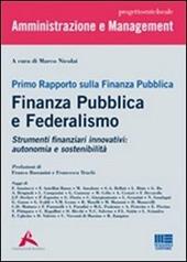Primo rapporto sulla finanza publica. Finanza pubblica e federalismo