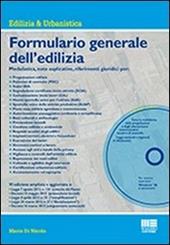Formulario generale dell'edilizia. Con CD-ROM
