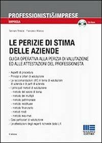 Le perizie di stima nelle aziende. Con CD-ROM - Gennaro Brescia, Francesco Muraca - Libro Maggioli Editore 2013, Professionisti & Imprese | Libraccio.it