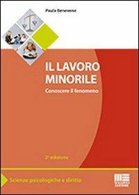 Il lavoro minorile - Paula Benevene - Libro Maggioli Editore 2012, Sociale & sanità | Libraccio.it