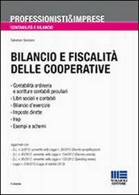 Bilancio e fiscalità delle cooperative - Salvatore Giordano - Libro Maggioli Editore 2013, Professionisti & Imprese | Libraccio.it