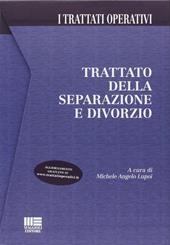 Trattato della separazione e divorzio. Con CD-ROM