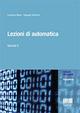 Lezioni di automatica - Francesco Basile - Libro Maggioli Editore 2013, Manuali del sapere | Libraccio.it
