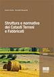 Struttura e normativa dei catasti terreni e fabbricati - Benedetto Manganelli, Antonio Pacifico - Libro Maggioli Editore 2013, Manuali del sapere | Libraccio.it