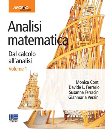 Analisi matematica. Dal calcolo all'analisi. Vol. 1  - Libro Apogeo Education 2006, Idee e strumenti | Libraccio.it