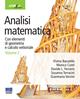 Analisi matematica. Con elementi di geometria e calcolo vettoriale. Vol. 2  - Libro Apogeo Education 2013, Idee e strumenti | Libraccio.it
