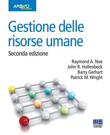 Gestione delle risorse umane  - Libro Apogeo Education 2012, Idee e strumenti | Libraccio.it