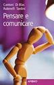 Pensare e comunicare  - Libro Apogeo Education 2013, PerCorsi di studio | Libraccio.it