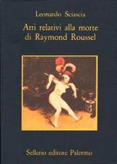 Atti relativi alla morte di Raymond Roussel