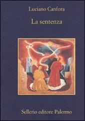 La sentenza. Concetto Marchesi e Giovanni Gentile