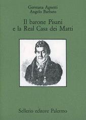 Il barone Pisani e la real casa dei matti