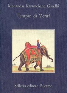Tempio di verità - Mohandas Karamchand Gandhi - Libro Sellerio Editore Palermo 1988, La memoria | Libraccio.it
