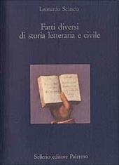 Fatti diversi di storia letteraria e civile