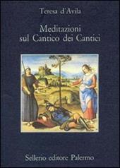 Meditazioni sul Cantico dei cantici