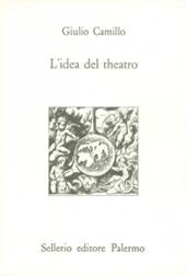 L'idea del theatro