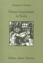 Dossier inquisizione in Sicilia