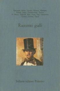 Racconti gialli  - Libro Sellerio Editore Palermo 1992, Il castello | Libraccio.it