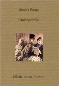 Crainquebille - Anatole France - Libro Sellerio Editore Palermo 1992, Il divano | Libraccio.it