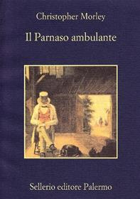 Il Parnaso ambulante - Christopher Morley - Libro Sellerio Editore Palermo 1992, La memoria | Libraccio.it