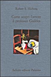 Come scoprì l'amore il professor Guildea