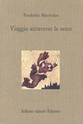 Viaggio attraverso la notte