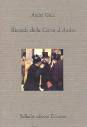 Ricordi della Corte d'Assise