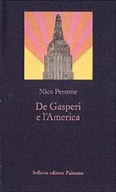 De Gasperi e l'America