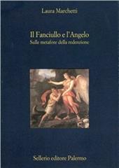 Il fanciullo e l'angelo. Sulle metafore della redenzione