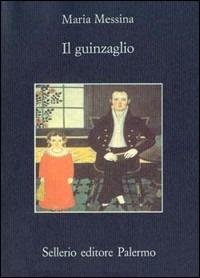 Il guinzaglio - Maria Messina - Libro Sellerio Editore Palermo 1996, La memoria | Libraccio.it