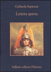 Lettera aperta - Goliarda Sapienza - Libro Sellerio Editore Palermo 1998, La memoria | Libraccio.it