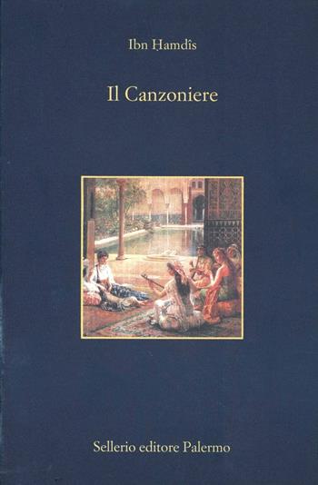 Il canzoniere - Ibn Hamdìs - Libro Sellerio Editore Palermo 1998, L'isola | Libraccio.it
