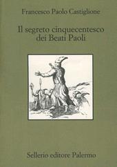 Il segreto cinquecentesco dei beati Paoli