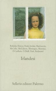 Irlandesi  - Libro Sellerio Editore Palermo 1999, Il castello | Libraccio.it