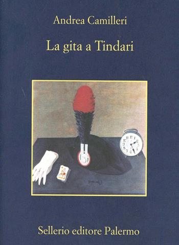 La gita a Tindari - Andrea Camilleri - Libro Sellerio Editore Palermo 2000, La memoria | Libraccio.it