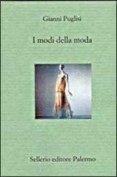 I modi della moda