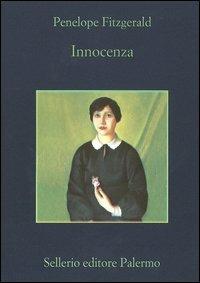 Innocenza - Penelope Fitzgerald - Libro Sellerio Editore Palermo 2004, La memoria | Libraccio.it