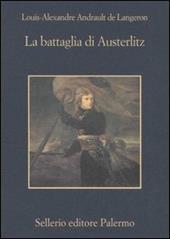 La battaglia di Austerlitz