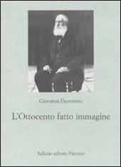 L' Ottocento fatto immagine. Dalla fotografia al cinema, origini della comunicazione di massa