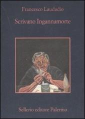 Scrivano Ingannamorte