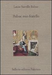 Balzac mio fratello