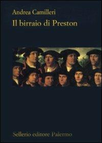 Il birraio di Preston - Andrea Camilleri - Libro Sellerio Editore Palermo 2009, La rosa dei venti | Libraccio.it