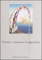 Pensare e ripensare le migrazioni