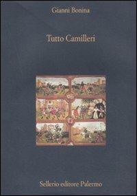 Tutto Camilleri - Gianni Bonina - Libro Sellerio Editore Palermo 2012, La diagonale | Libraccio.it