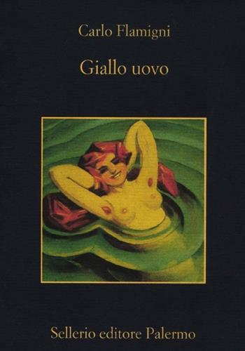 Giallo uovo - Carlo Flamigni - Libro Sellerio Editore Palermo 2012, La memoria | Libraccio.it