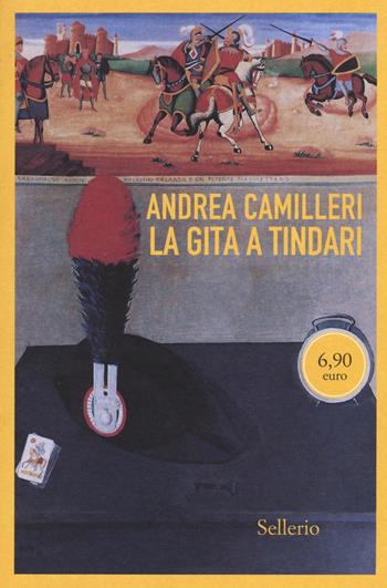 La gita a Tindari - Andrea Camilleri - Libro Sellerio Editore Palermo 2014, Le indagini di Montalbano | Libraccio.it